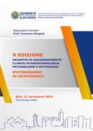 X EDIZIONE INCONTRI DI AGGIORNAMENTO CLINICO IN ENDOCRINOLOGIA, METABOLISMO E NUTRIZIONE - IPOTIROIDISMO IN GRAVIDANZA